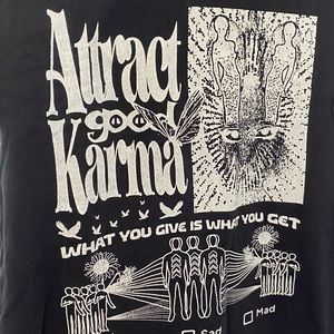 Attract Good Karma Tee